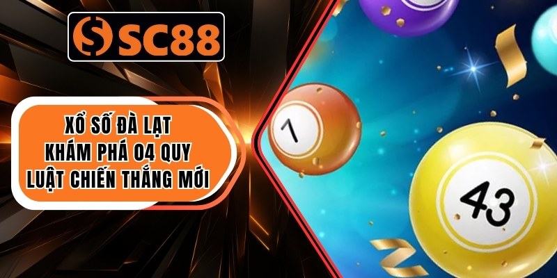 Xổ Số Đà Lạt